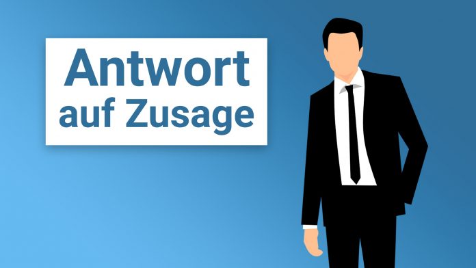 Antwort auf Zusage - Bewerbung