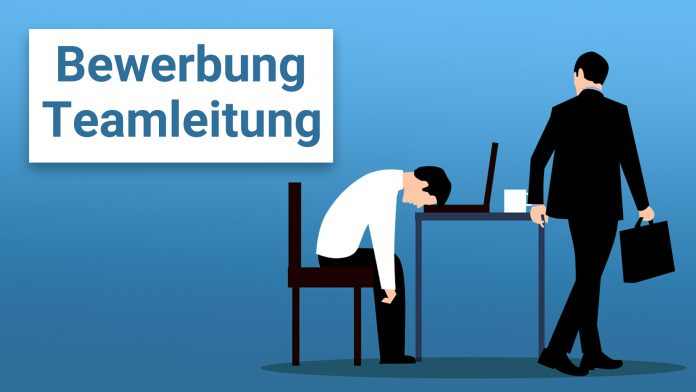 Bewerbung als Teamleiter Teamleitung