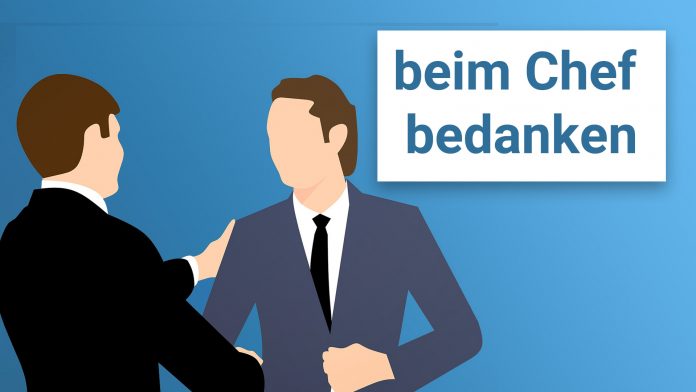 Beim Chef bedanken - Dankesschreiben an den Chef mit Formulierungen Beispielen