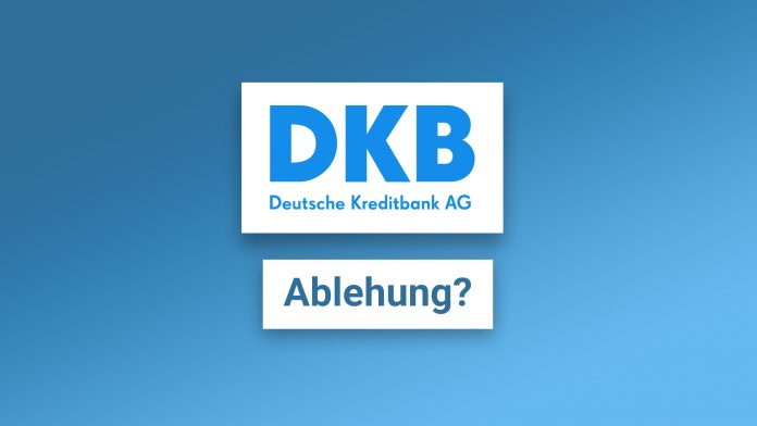 bei DKB Abgelehnt