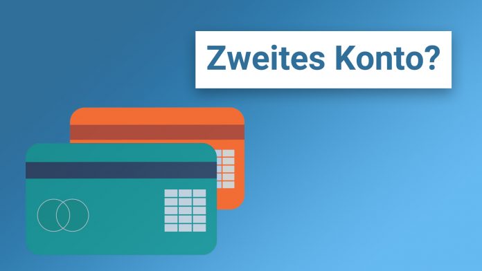 zweites Konto eröffnen